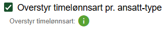 overstyr timelønnsart pr. ansatt-type